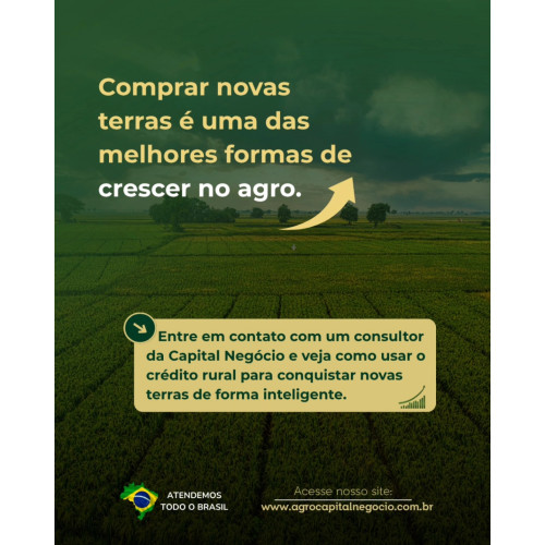 CRÉDITO PARA AQUISIÇÃO DE FAZENDA R$800.000,00